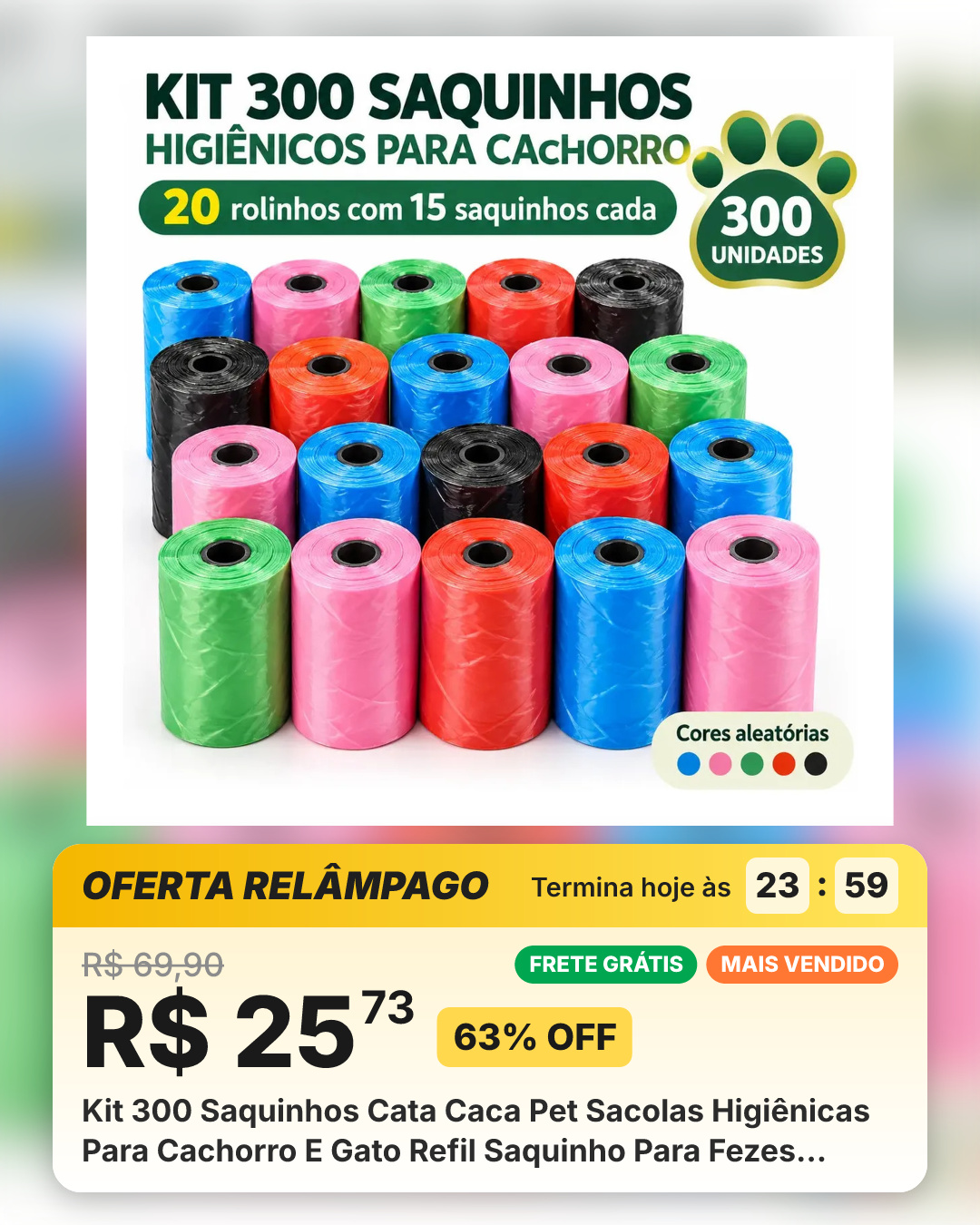 Kit 300 Saquinhos Cata Caca Pet Sacolas Higiênicas Para Cachorro E Gato Refil Saquinho Para Fezes Coletor De Dejetos Passeio Jardim Rua Material Resistente Alta Qualidade Colorido