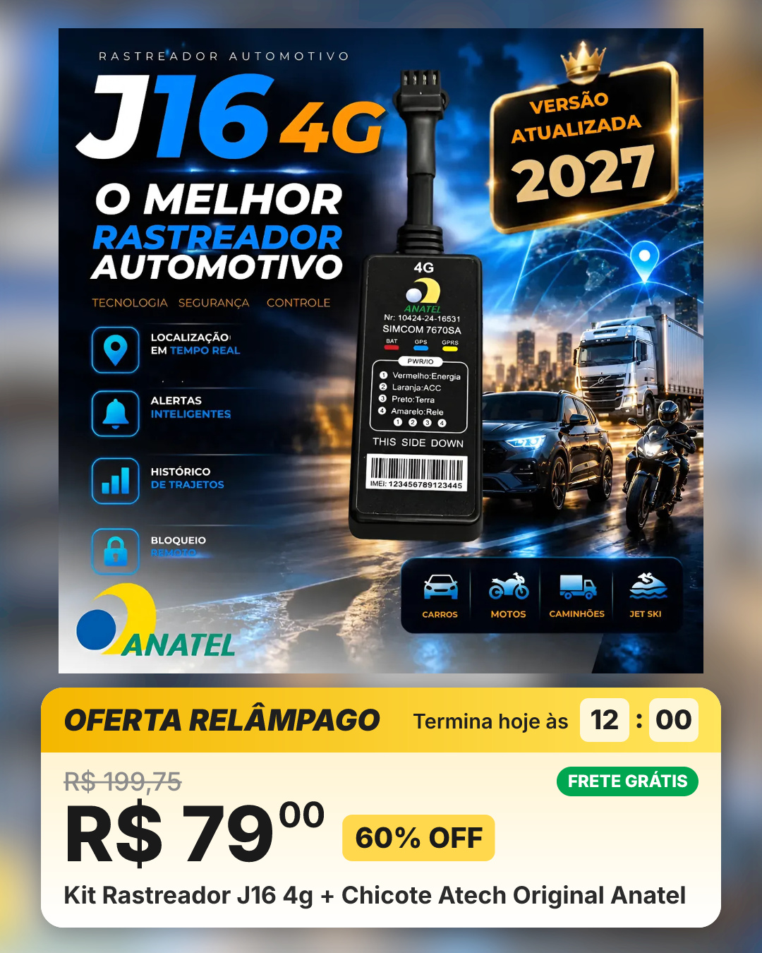 Kit Rastreador J16 4g + Chicote Atech Original Anatel
