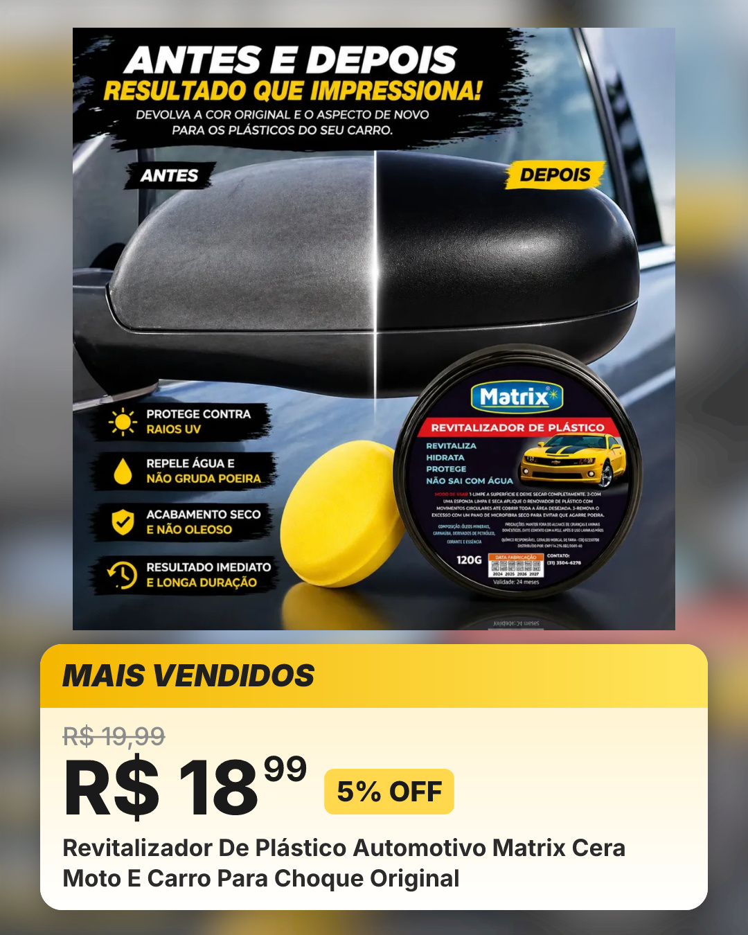 Revitalizador De Plástico Automotivo Matrix Cera Moto E Carro Para Choque Original
