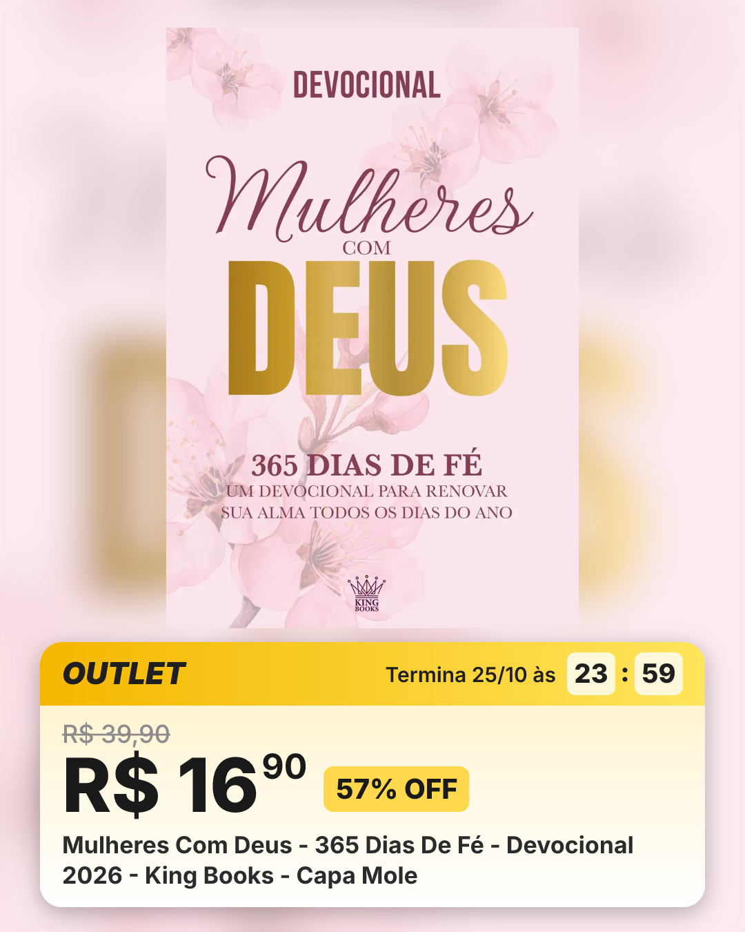 Mulheres Com Deus - 365 Dias De Fé - Devocional 2026 - King Books - Capa Mole