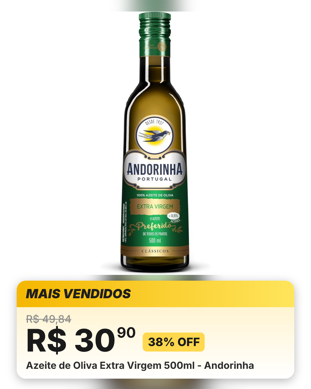 Azeite de Oliva Extra Virgem 500ml - Andorinha