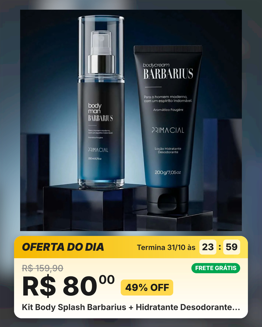 Kit Body Splash Barbarius + Hidratante Desodorante…
