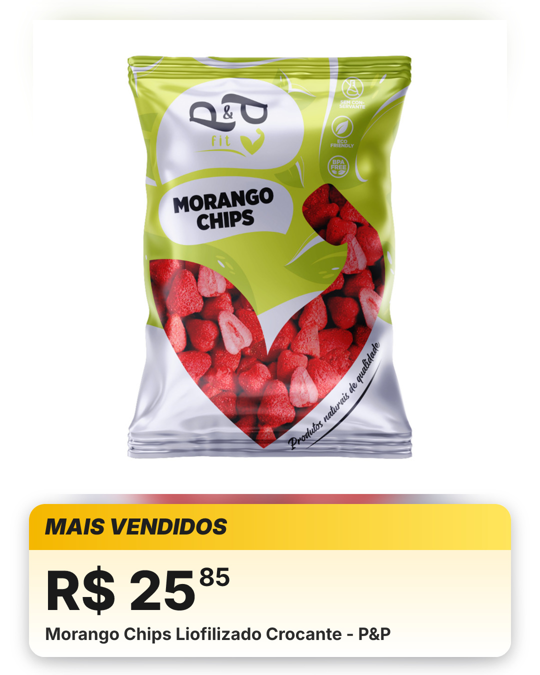 Morango Chips Liofilizado Crocante - P&P