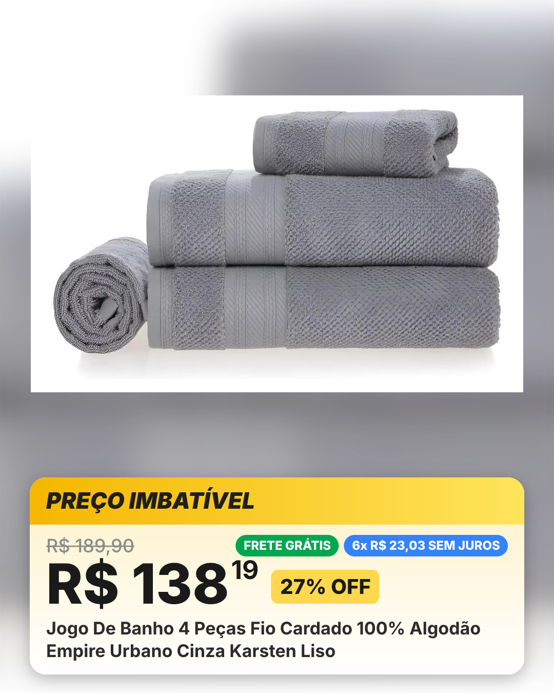 Jogo De Banho 4 Peças Fio Cardado 100% Algodão Empire Urbano Cinza Karsten Liso