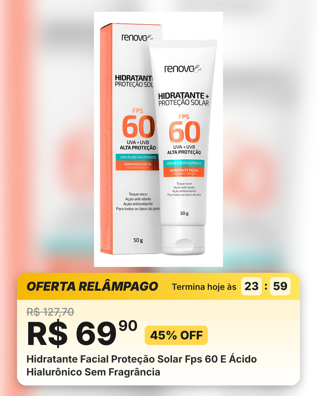 Hidratante Facial Proteção Solar Fps 60 E Ácido Hialurônico Sem Fragrância