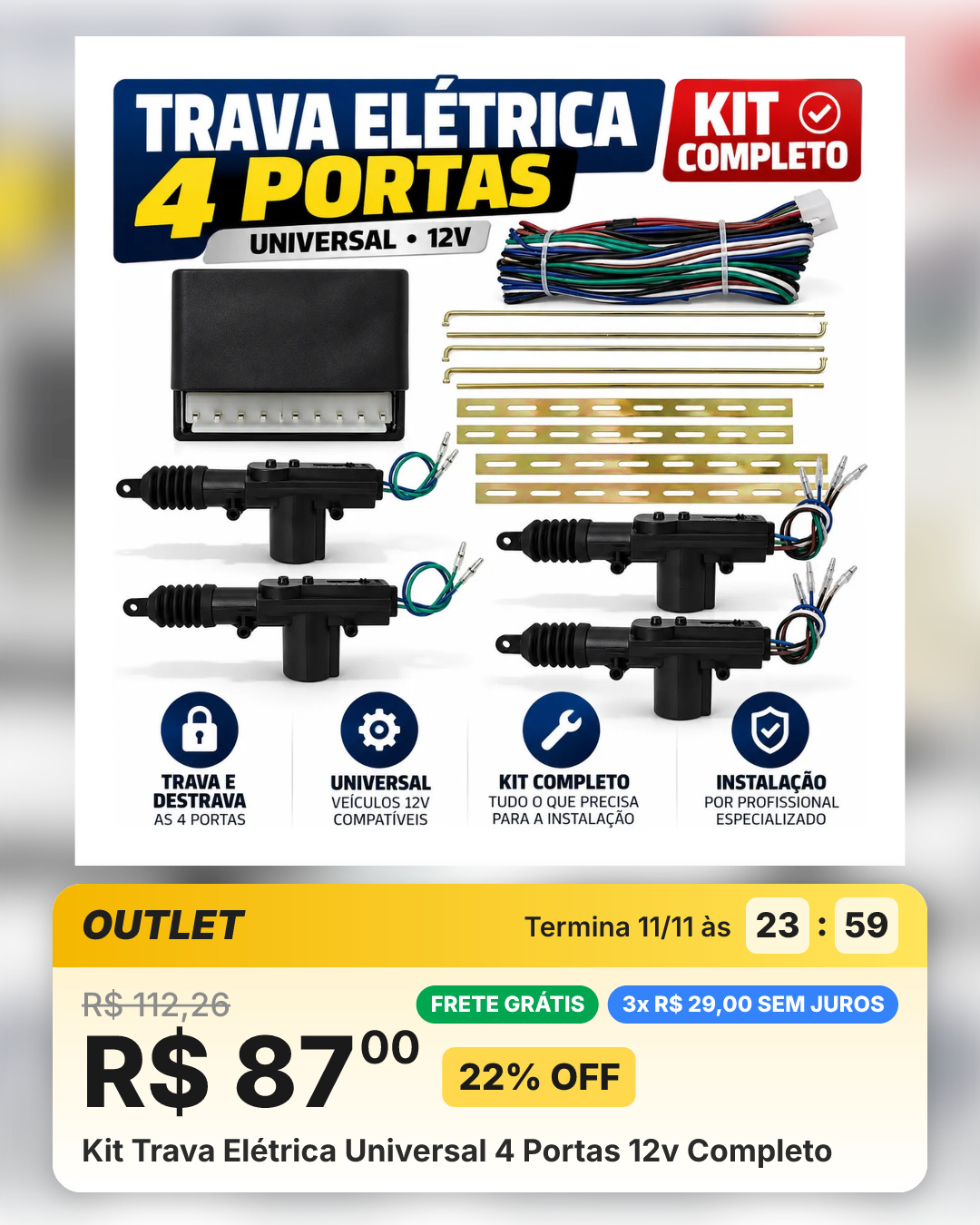 Kit Trava Elétrica Universal 4 Portas 12v Completo