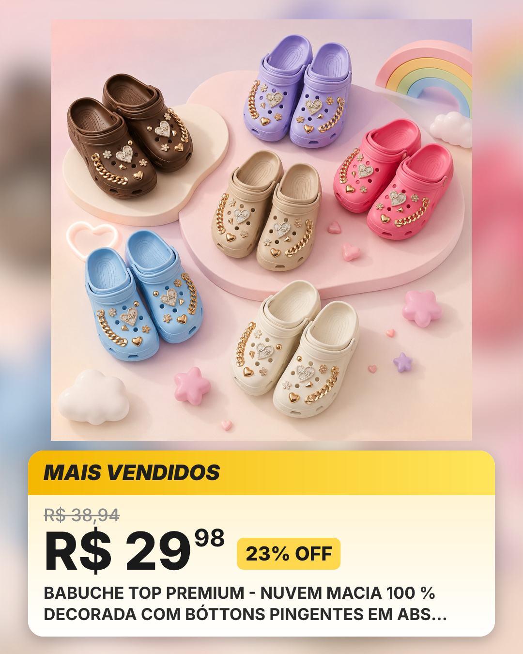 BABUCHE TOP PREMIUM - NUVEM MACIA 100 % DECORADA COM BÓTTONS PINGENTES EM ABS CONFORTÁVEL