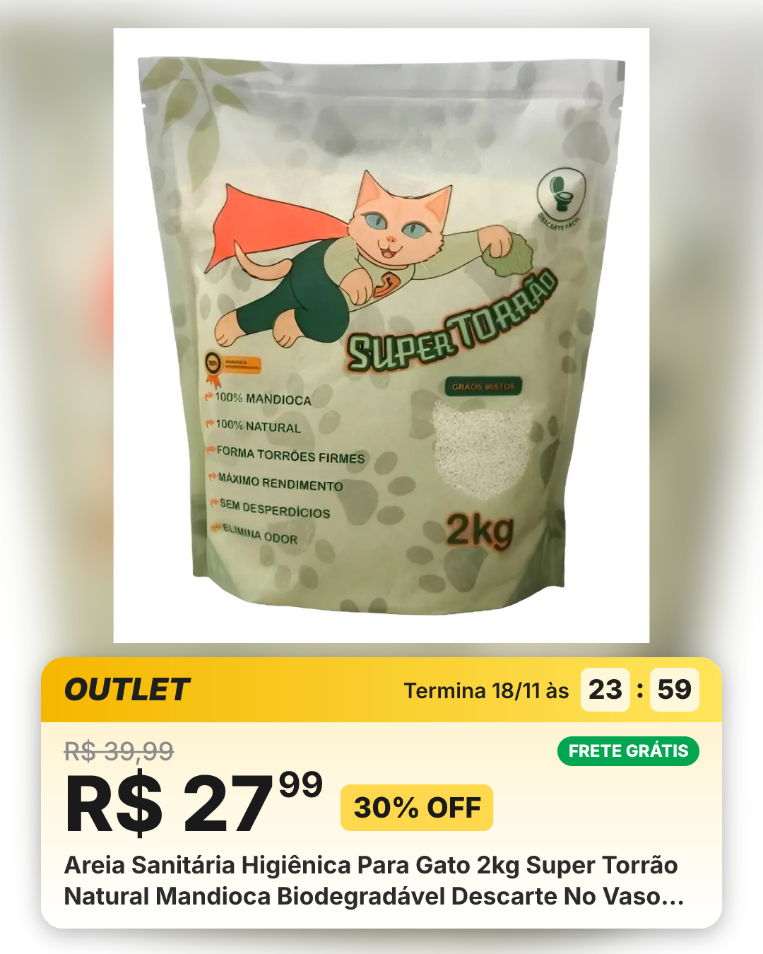 Areia Sanitária Higiênica Para Gato 2kg Super Torrão Natural Mandioca Biodegradável Descarte No Vaso Sustentável Ecológico