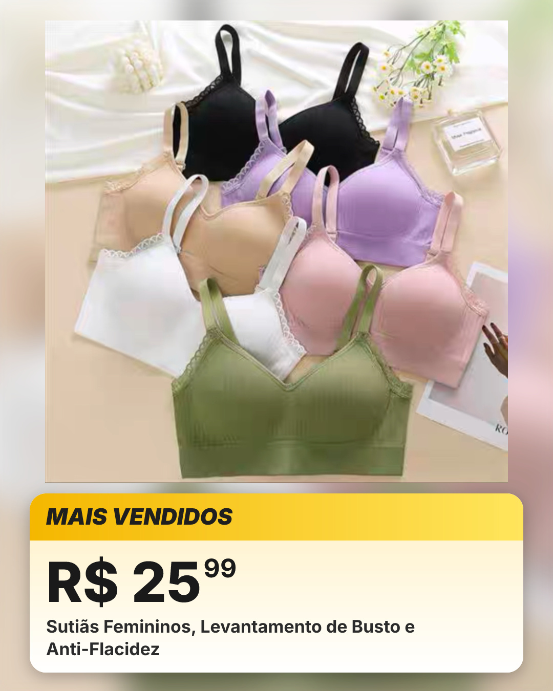 Sutiãs Femininos, Levantamento de Busto e Anti-Flacidez