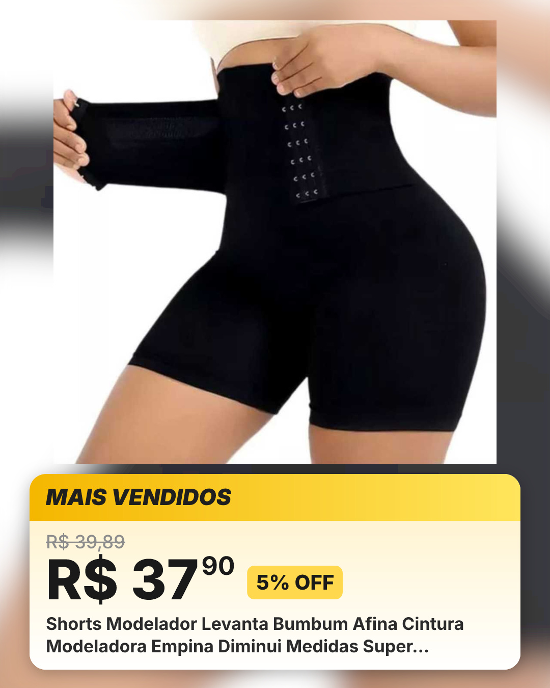 Shorts Modelador Levanta Bumbum Afina Cintura Modeladora Empina Diminui Medidas Super Confortável Premium