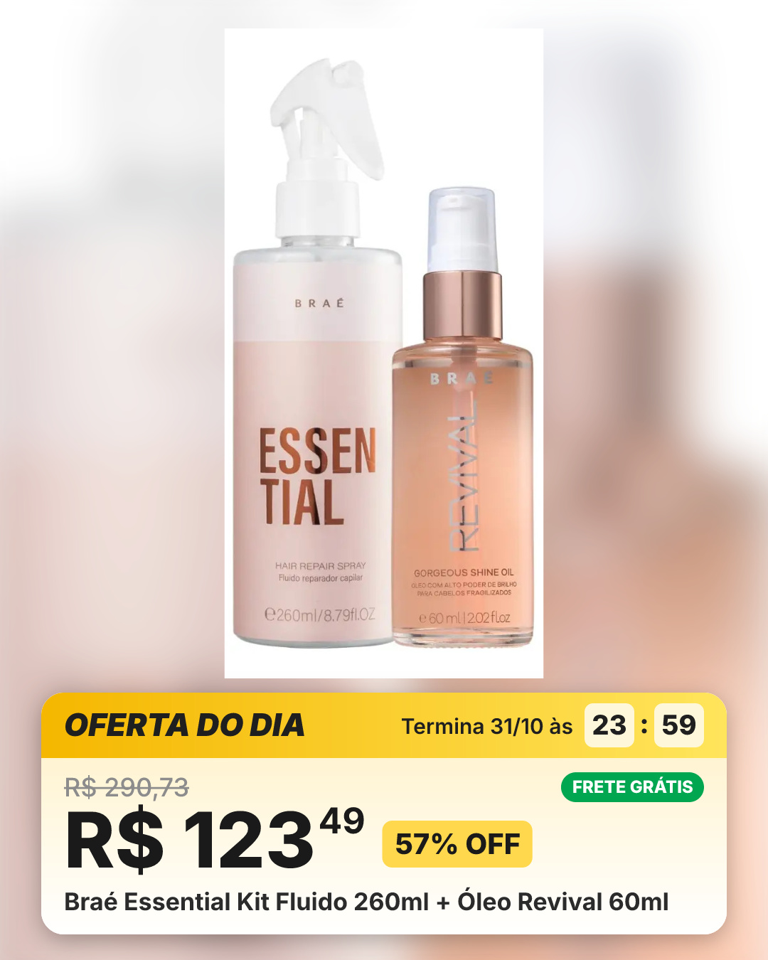 Braé Essential Kit Fluido 260ml + Óleo Revival 60ml