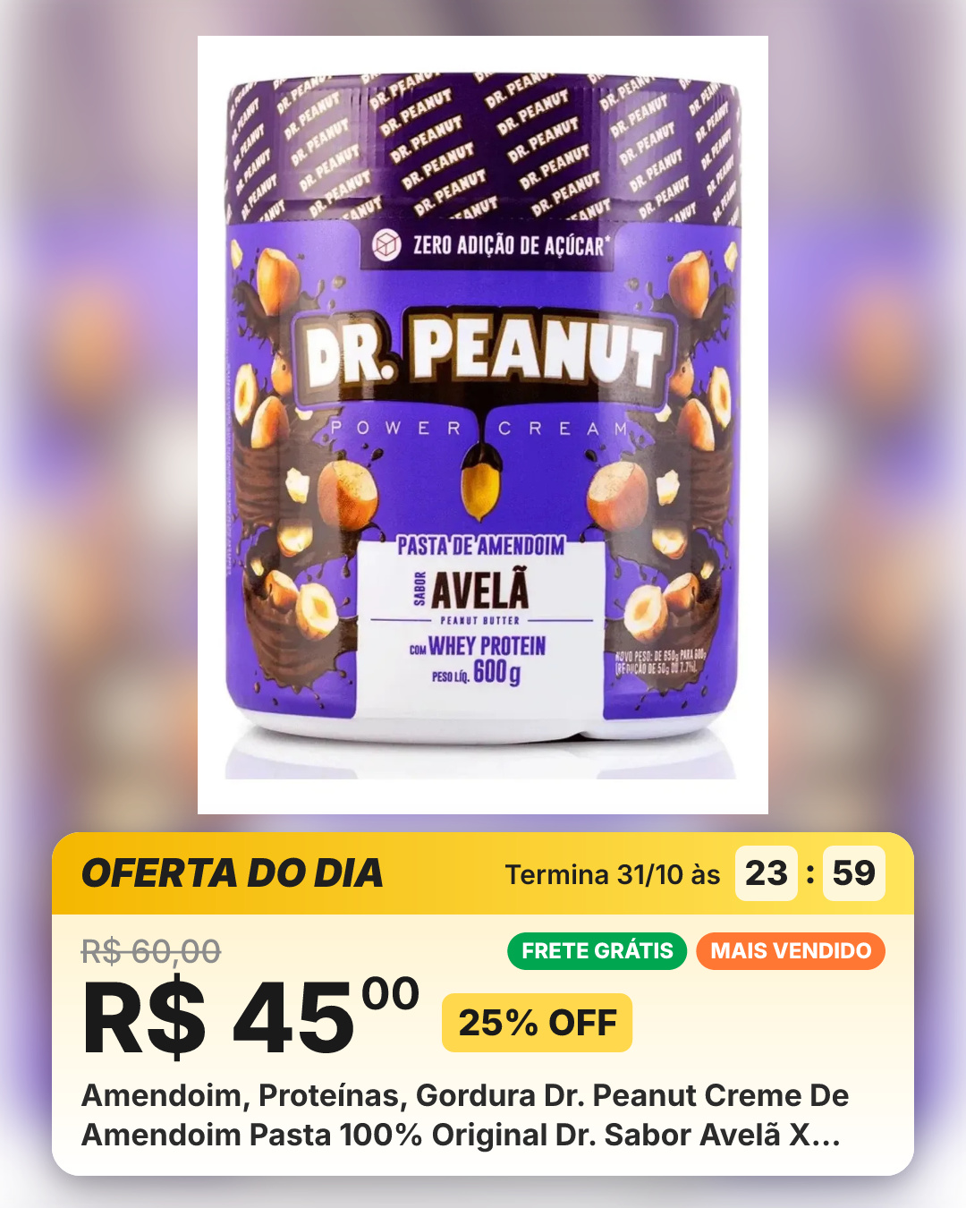 Amendoim, Proteínas, Gordura Dr. Peanut Creme De Amendoim Pasta 100% Original Dr. Sabor Avelã X 600g