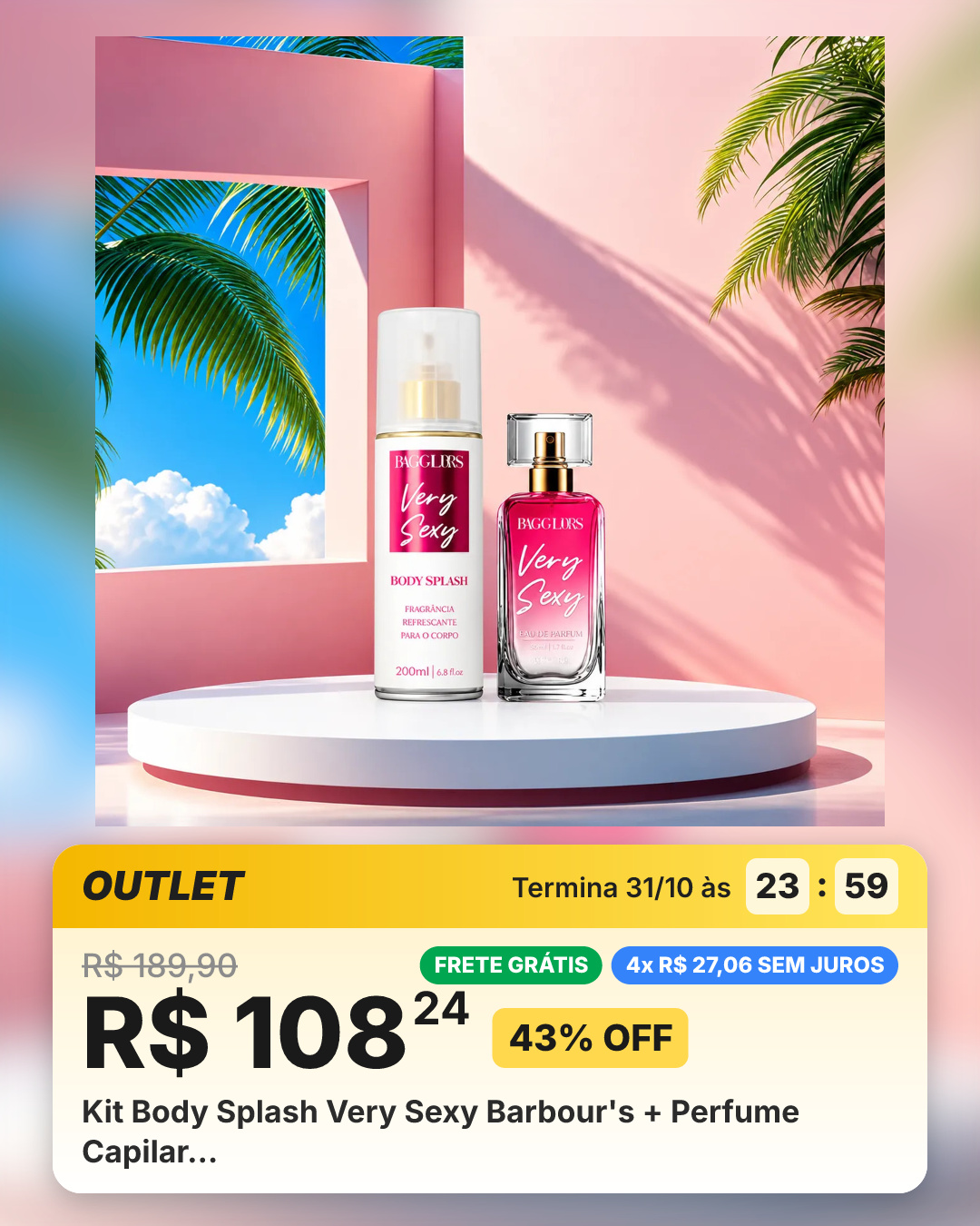 Kit Body Splash Very Sexy Barbour's + Perfume Capilar…