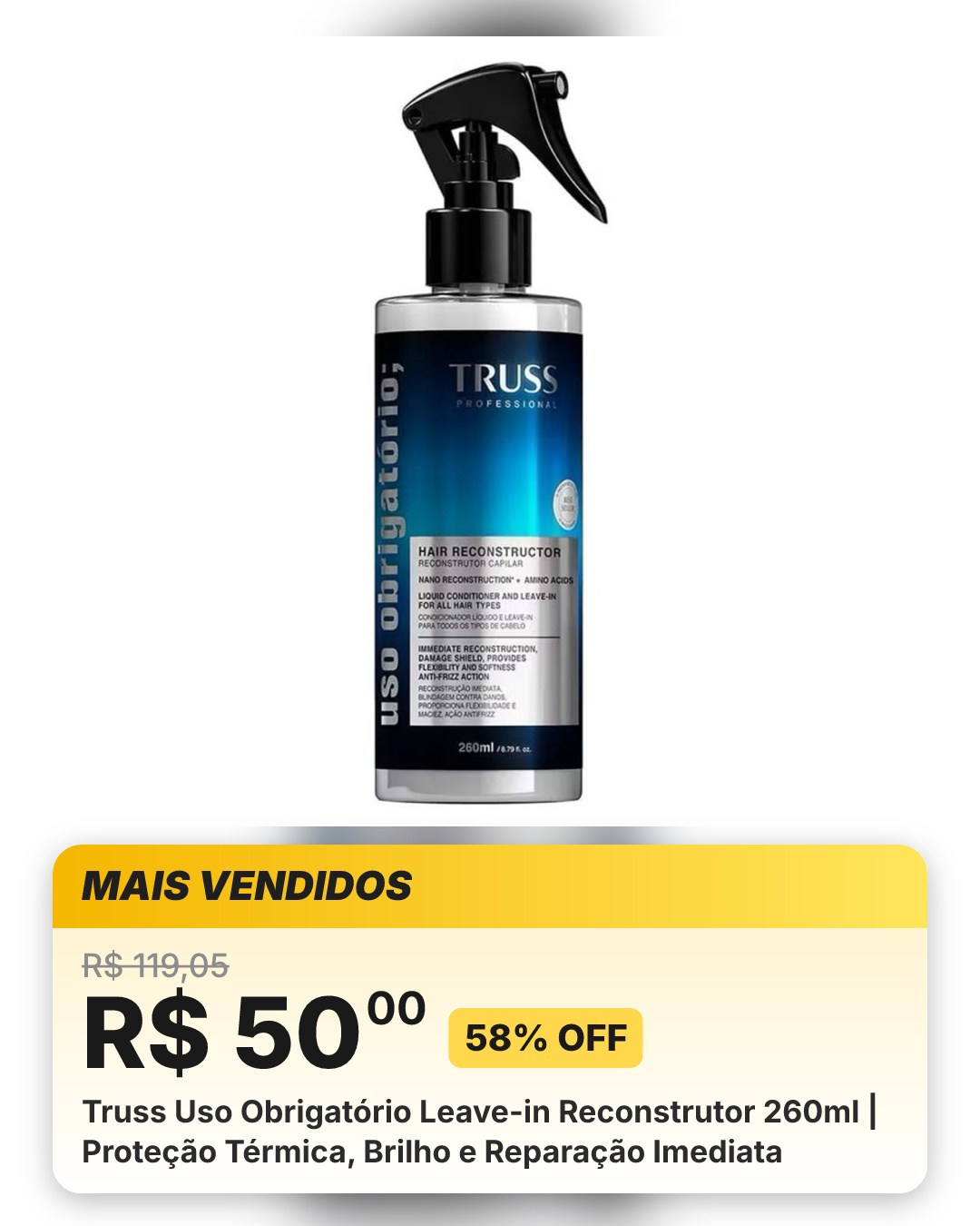 Truss Uso Obrigatório Leave-in Reconstrutor 260ml | Proteção Térmica, Brilho e Reparação Imediata