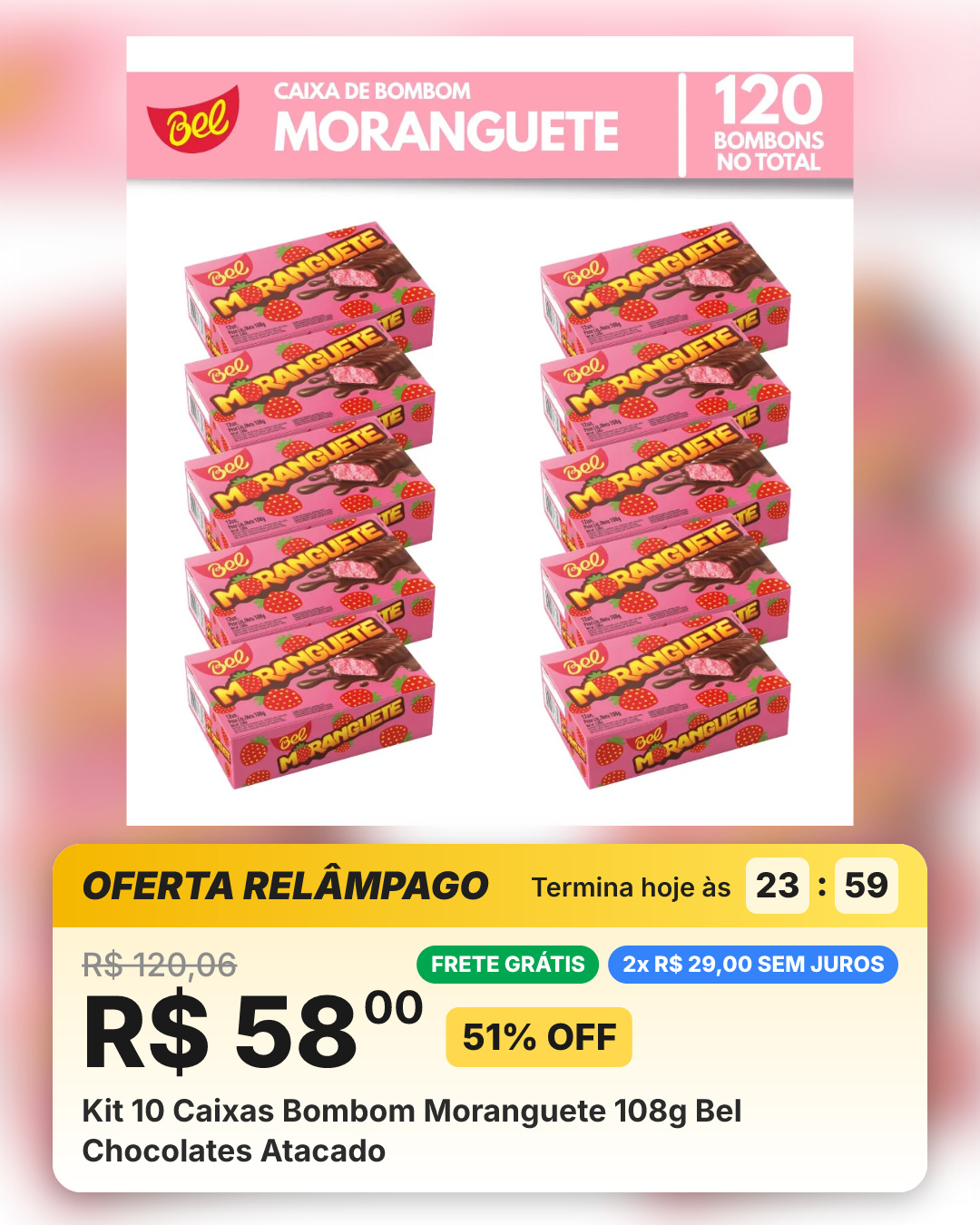 Kit 10 Caixas Bombom Moranguete 108g Bel Chocolates Atacado
