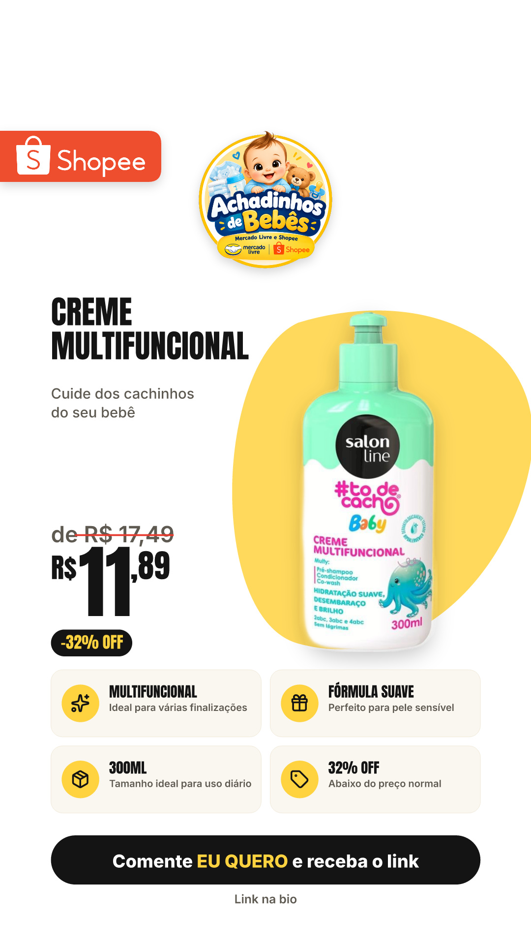 Creme Multifuncional Infantil Salon Line #Todecachinho Baby 300Ml